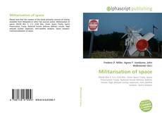 Borítókép a  Militarisation of space - hoz