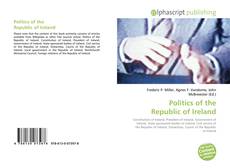 Borítókép a  Politics of the Republic of Ireland - hoz