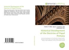 Historical Development of the Doctrine of Papal Primacy kitap kapağı