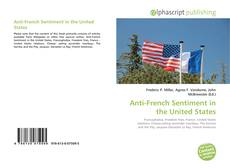 Portada del libro de Anti-French Sentiment in the United States