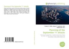 Bookcover of Planning of the September 11 attacks
