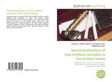 Bookcover of Decriminalization of non-medical cannabis in the United States