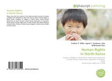 Borítókép a  Human Rights in North Korea - hoz