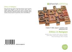 Bookcover of Ethics in Religion