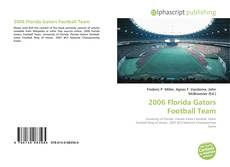 Bookcover of 2006 Florida Gators Football Team