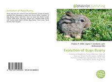 Borítókép a  Evolution of Bugs Bunny - hoz