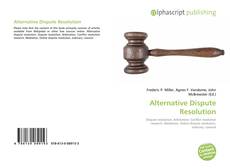 Bookcover of Alternative Dispute Resolution