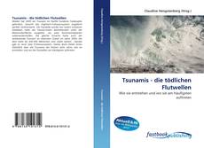 Couverture de Tsunamis - die tödlichen Flutwellen