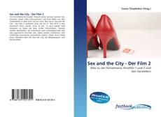Capa do livro de Sex and the City - Der Film 2 