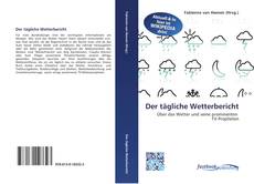 Bookcover of Der tägliche Wetterbericht