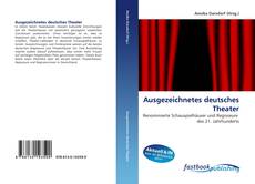 Bookcover of Ausgezeichnetes deutsches Theater
