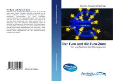 Der Euro und die Euro-Zone的封面