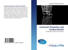 Consumer Protection and Product Recalls的封面