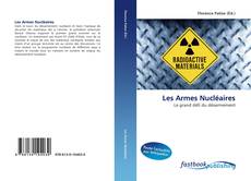 Couverture de Les Armes Nucléaires