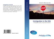 Bookcover of Immigration in the USA