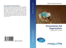 Humanitarian Aid Organizations的封面