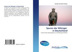 Portada del libro de Spuren der Wikinger  in Deutschland