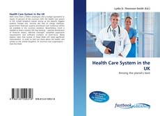 Bookcover of Health Care System in the UK