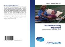 Portada del libro de The Down-shifting Movement