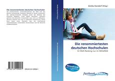 Couverture de Die renommiertesten deutschen Hochschulen