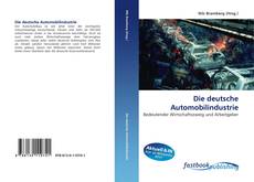 Couverture de Die deutsche Automobilindustrie