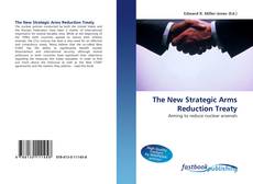 Portada del libro de The New Strategic Arms Reduction Treaty