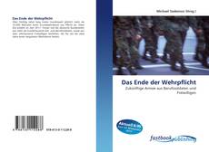 Couverture de Das Ende der Wehrpflicht