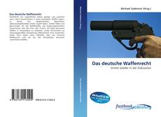 Portada del libro de Das deutsche Waffenrecht