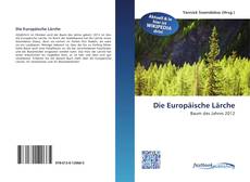 Couverture de Die Europäische Lärche