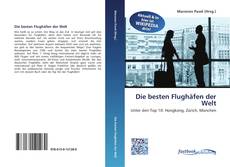 Couverture de Die besten Flughäfen der Welt