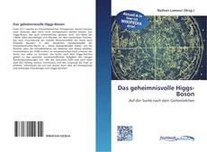 Couverture de Das geheimnisvolle Higgs-Boson