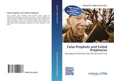 Couverture de False Prophets and Failed Prophecies