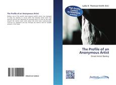 Bookcover of The Profile of an Anonymous Artist