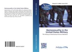 Bookcover of Homosexuality in the United States Military