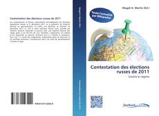 Bookcover of Contestation des élections russes de 2011