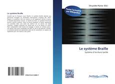 Bookcover of Le système Braille