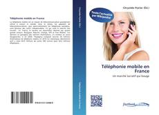 Bookcover of Téléphonie mobile en France