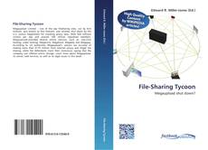 Bookcover of File-Sharing Tycoon