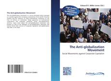 Bookcover of The Anti-globalization Movement