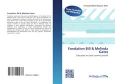 Bookcover of Fondation Bill & Melinda Gates