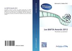 Bookcover of Les BAFTA Awards 2012