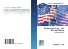 Bookcover of Libertarianism in the United States