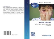 Bookcover of Febrile Seizures