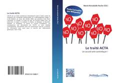 Bookcover of Le traité ACTA