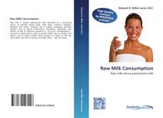 Bookcover of Raw Milk Consumption