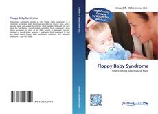 Bookcover of Floppy Baby Syndrome