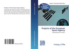 Bookcover of Projects of the European Space Agency