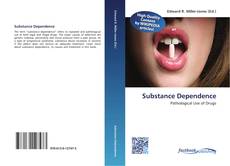 Bookcover of Substance Dependence