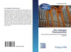 Bookcover of Der Leipziger Thomanerchor