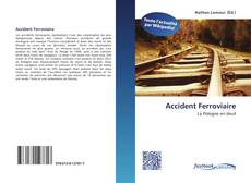 Bookcover of Accident Ferroviaire